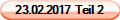 23.02.2017  Teil 2